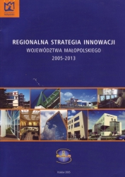Regionalna Strategia Innowacji Województwa Małopolskiego 2005-2013