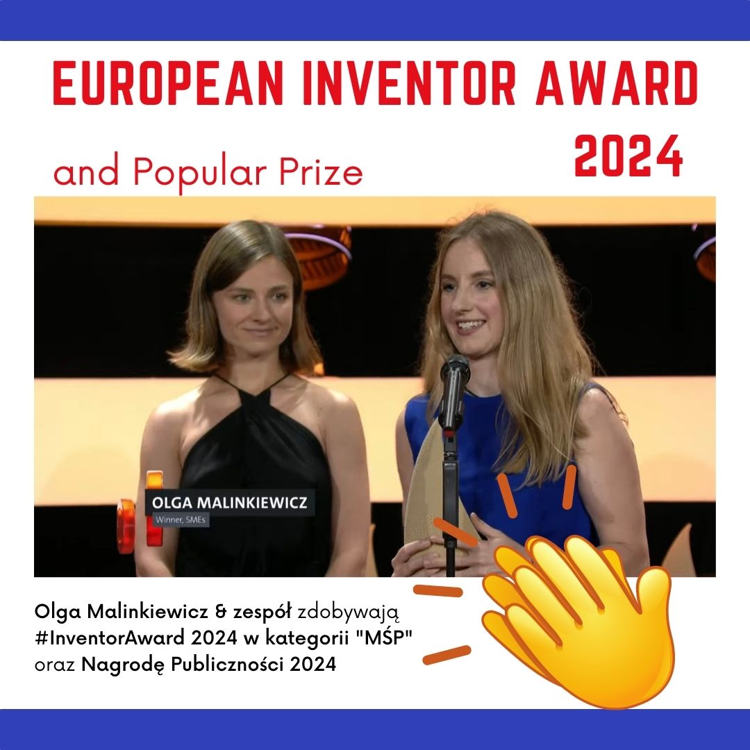European Inventor Award 2024, Olga Malinkiewicz & zespół zdobywają #InventorAward 2024 w kategorii MŚP oraz Nagrodę Publiczności 2024